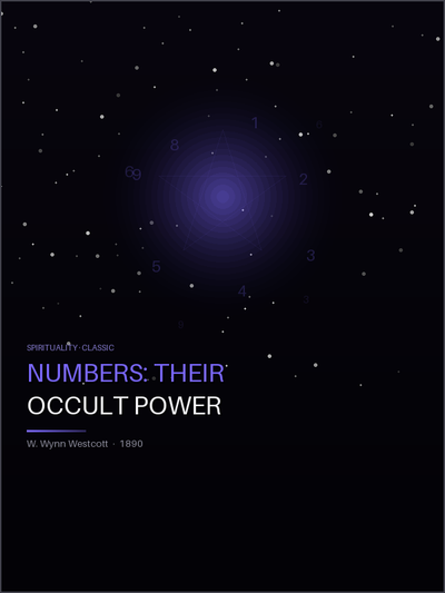 Numbers: Their Occult Power and Mystic Virtues