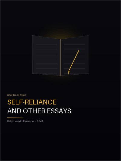 Self-Reliance and Other Essays